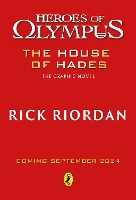 Book Cover for The House of Hades: The Graphic Novel (Heroes of Olympus Book 4) by Rick Riordan