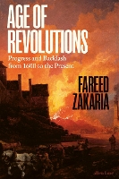 Book Cover for Age of Revolutions by Fareed Zakaria