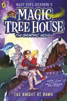 Book Cover for Magic Tree House: The Knight at Dawn by Mary Pope Osborne