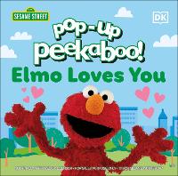 Book Cover for Pop-Up Peekaboo! Elmo Loves You by DK