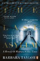 Book Cover for The Last Asylum by Barbara Taylor