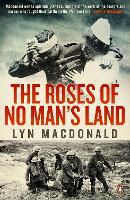 Book Cover for The Roses of No Man's Land by Lyn MacDonald