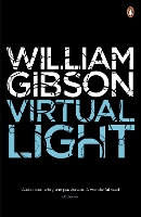 Book Cover for Virtual Light by William Gibson