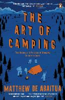 Book Cover for The Art of Camping by Matthew De Abaitua