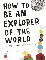 Book Cover for How to be an Explorer of the World by Keri Smith