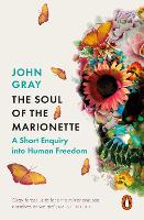 Book Cover for The Soul of the Marionette by John Gray