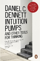 Book Cover for Intuition Pumps and Other Tools for Thinking by Daniel C. Dennett