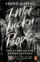 Book Cover for I Met Lucky People by Yaron Matras