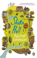 Book Cover for Shire Hell by Rachel Johnson