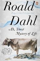 Book Cover for Ah, Sweet Mystery of Life by Roald Dahl