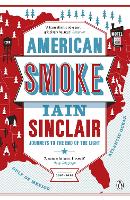 Book Cover for American Smoke by Iain Sinclair