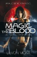 Book Cover for Magic in the Blood by Devon Monk