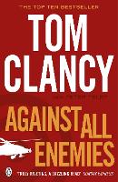 Book Cover for Against All Enemies by Tom Clancy, Peter Telep