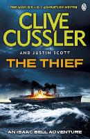 Book Cover for The Thief by Clive Cussler, Justin Scott