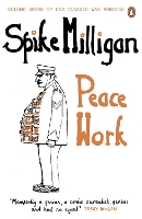 Book Cover for Peace Work by Spike Milligan