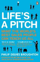 Book Cover for Life's A Pitch by Philip Delves Broughton