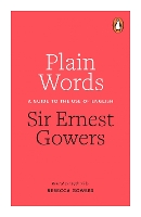 Book Cover for Plain Words by Rebecca Gowers, Ernest Gowers