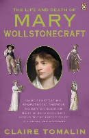 Book Cover for The Life and Death of Mary Wollstonecraft by Claire Tomalin