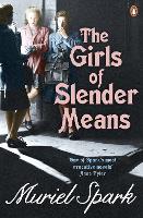 Book Cover for The Girls Of Slender Means by Muriel Spark