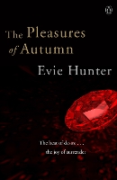 Book Cover for The Pleasures of Autumn by Evie Hunter