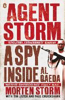 Book Cover for Agent Storm by Morten Storm, Paul Cruickshank, Tim Lister