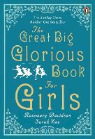 Book Cover for The Great Big Glorious Book for Girls by Rosemary Davidson, Sarah Vine