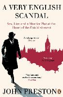 Book Cover for A Very English Scandal by John Preston