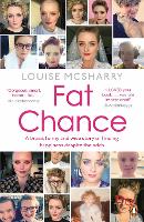 Book Cover for Fat Chance by Louise McSharry