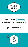 Book Cover for The Ten (Food) Commandments by Jay Rayner