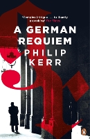 Book Cover for A German Requiem by Philip Kerr