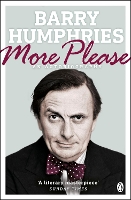 Book Cover for More Please by Barry Humphries