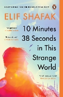 Book Cover for 10 Minutes 38 Seconds in this Strange World by Elif Shafak