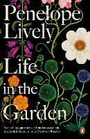 Book Cover for Life in the Garden by Penelope Lively