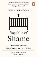 Book Cover for Republic of Shame by Caelainn Hogan