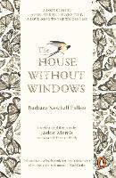 Book Cover for The House Without Windows by Barbara Newhall Follett, Jackie Morris