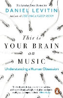 Book Cover for This is Your Brain on Music by Daniel Levitin