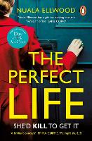 Book Cover for The Perfect Life by Nuala Ellwood