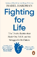 Book Cover for Fighting for Life by Isabel Hardman