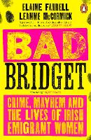 Book Cover for Bad Bridget by Elaine Farrell, Leanne McCormick