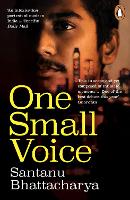 Book Cover for One Small Voice by Santanu Bhattacharya
