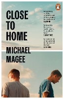 Book Cover for Close to Home by Michael Magee