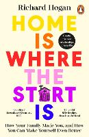 Book Cover for Home is Where the Start Is by Richard Hogan