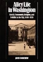 Book Cover for Alley Life in Washington by James Borchert