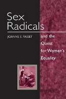 Book Cover for Sex Radicals and the Quest for Women's Equality by Joanne E. Passet