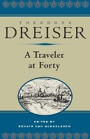 Book Cover for A Traveler at Forty by Theodore Dreiser