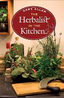 Book Cover for The Herbalist in the Kitchen by Gary Allen