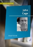 Book Cover for John Cage by David Nicholls