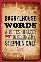 Book Cover for Barrelhouse Words by Stephen Calt