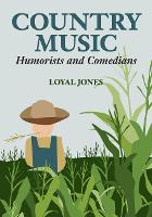 Book Cover for Country Music Humorists and Comedians by Loyal Jones