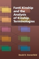 Book Cover for Fanti Kinship and the Analysis of Kinship Terminologies by David B. Kronenfeld